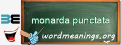 WordMeaning blackboard for monarda punctata